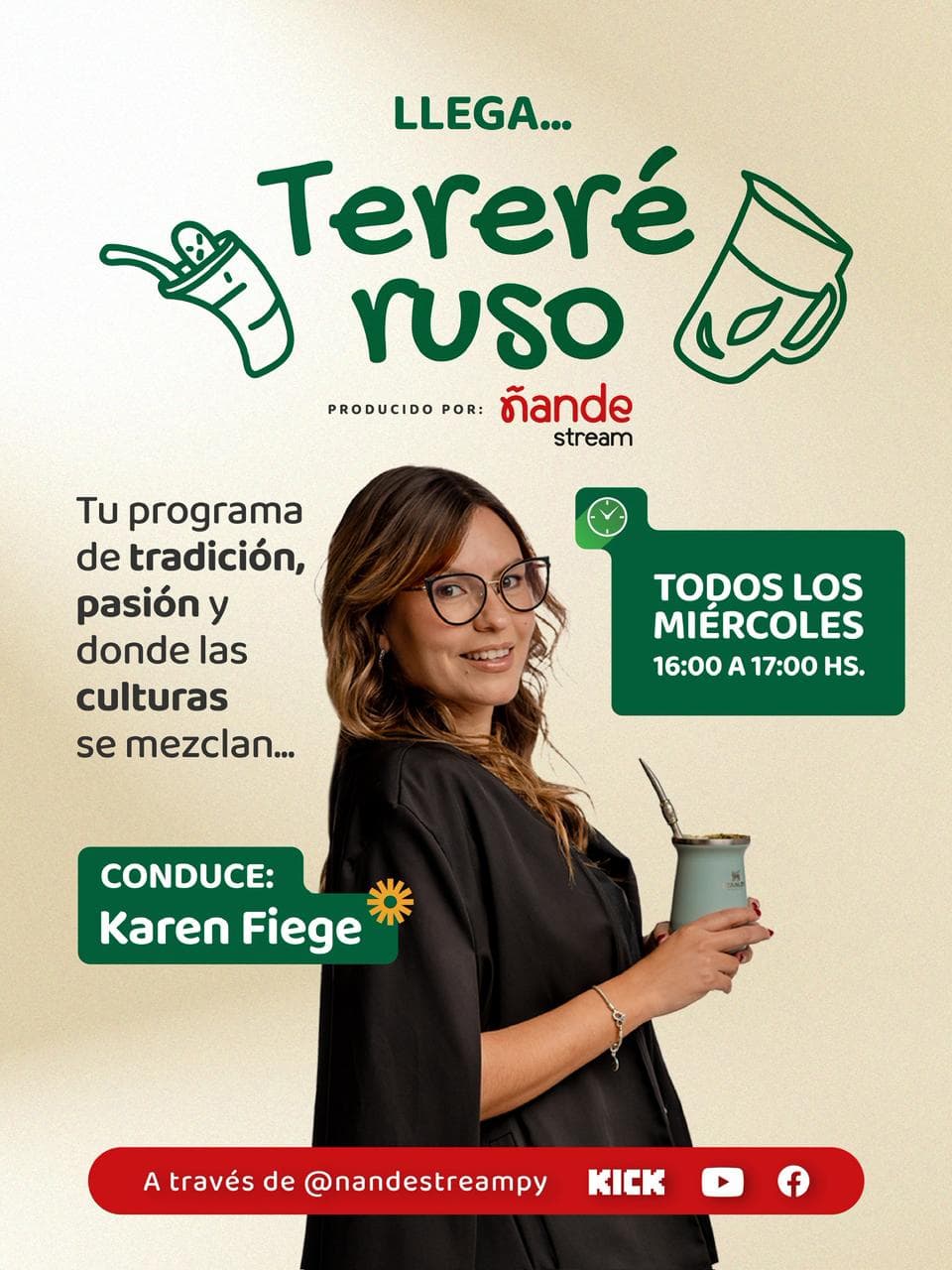 NUEVA PROPUESTA EN ÑANDE STREAM: LLEGA “TERERÉ RUSO” CON KAREN FIEGE