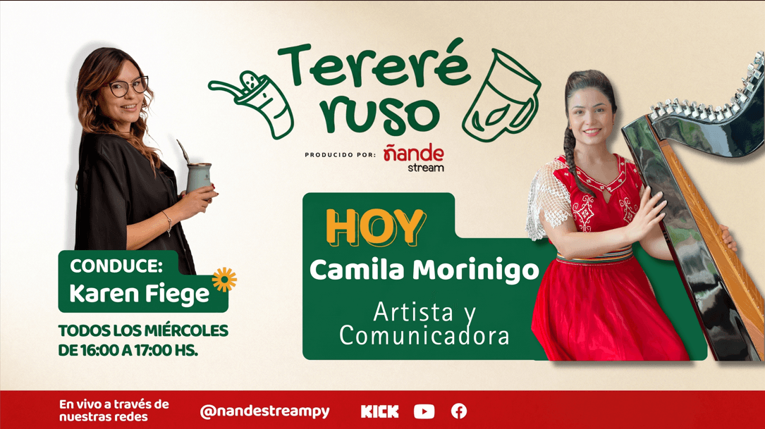 Tereré Ruso vuelve con Karen Fiege y Camila Morínigo: arte y comunicación